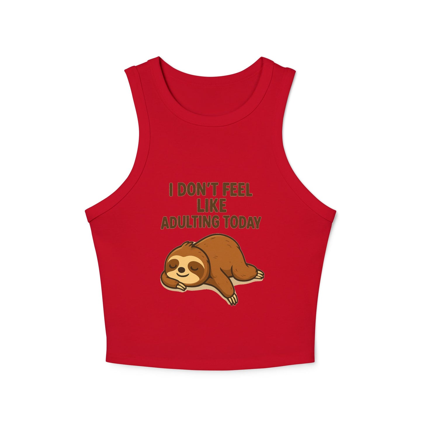 Sloth Ribbed Tank Top – I Don’t Feel Like Adulting Today | Funny Lazy Day Shirt