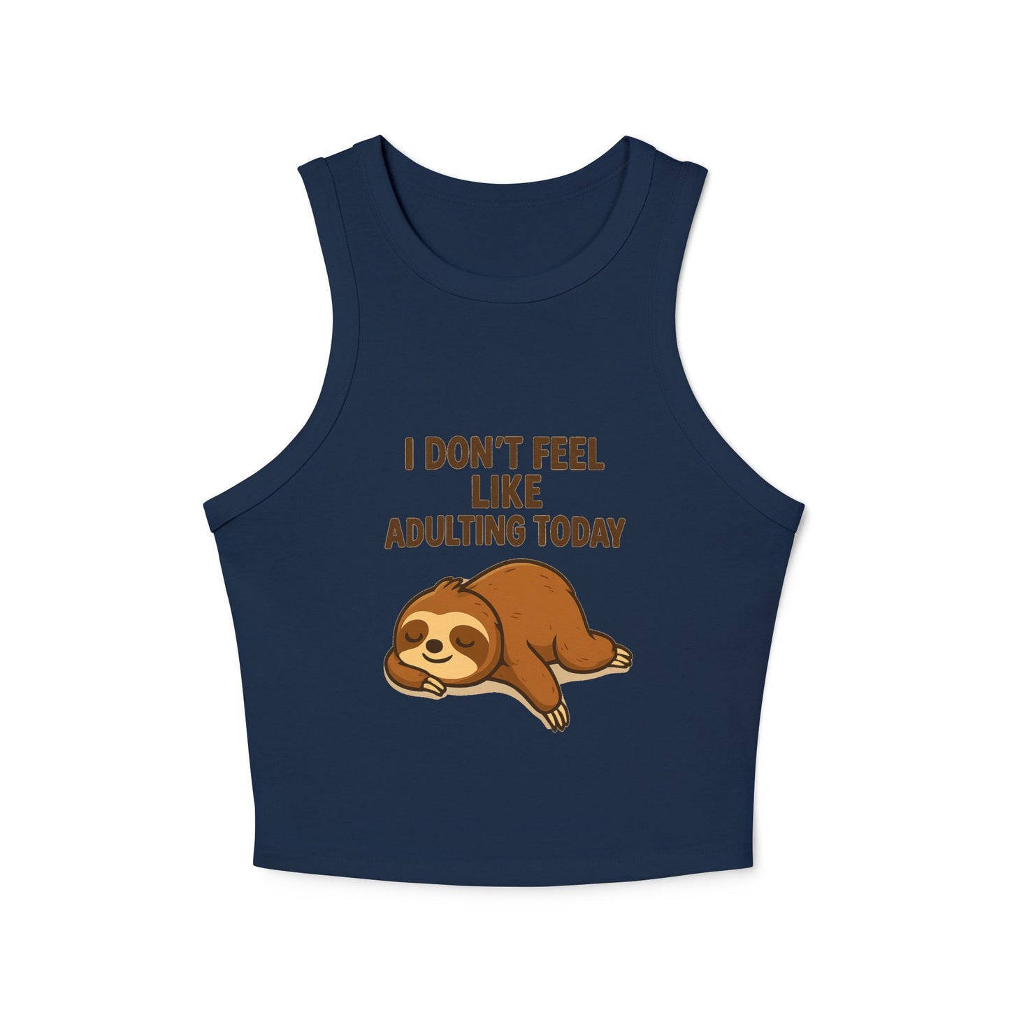 Sloth Ribbed Tank Top – I Don’t Feel Like Adulting Today | Funny Lazy Day Shirt