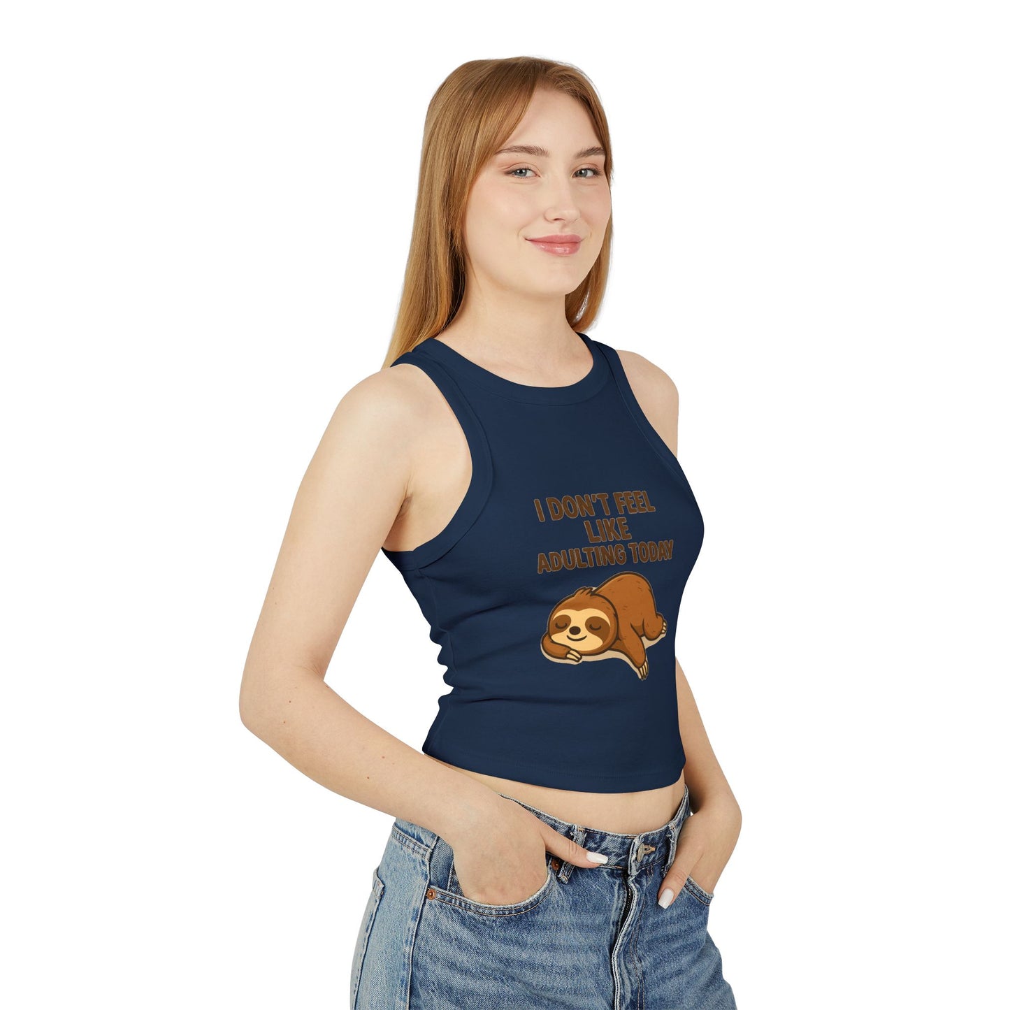 Sloth Ribbed Tank Top – I Don’t Feel Like Adulting Today | Funny Lazy Day Shirt