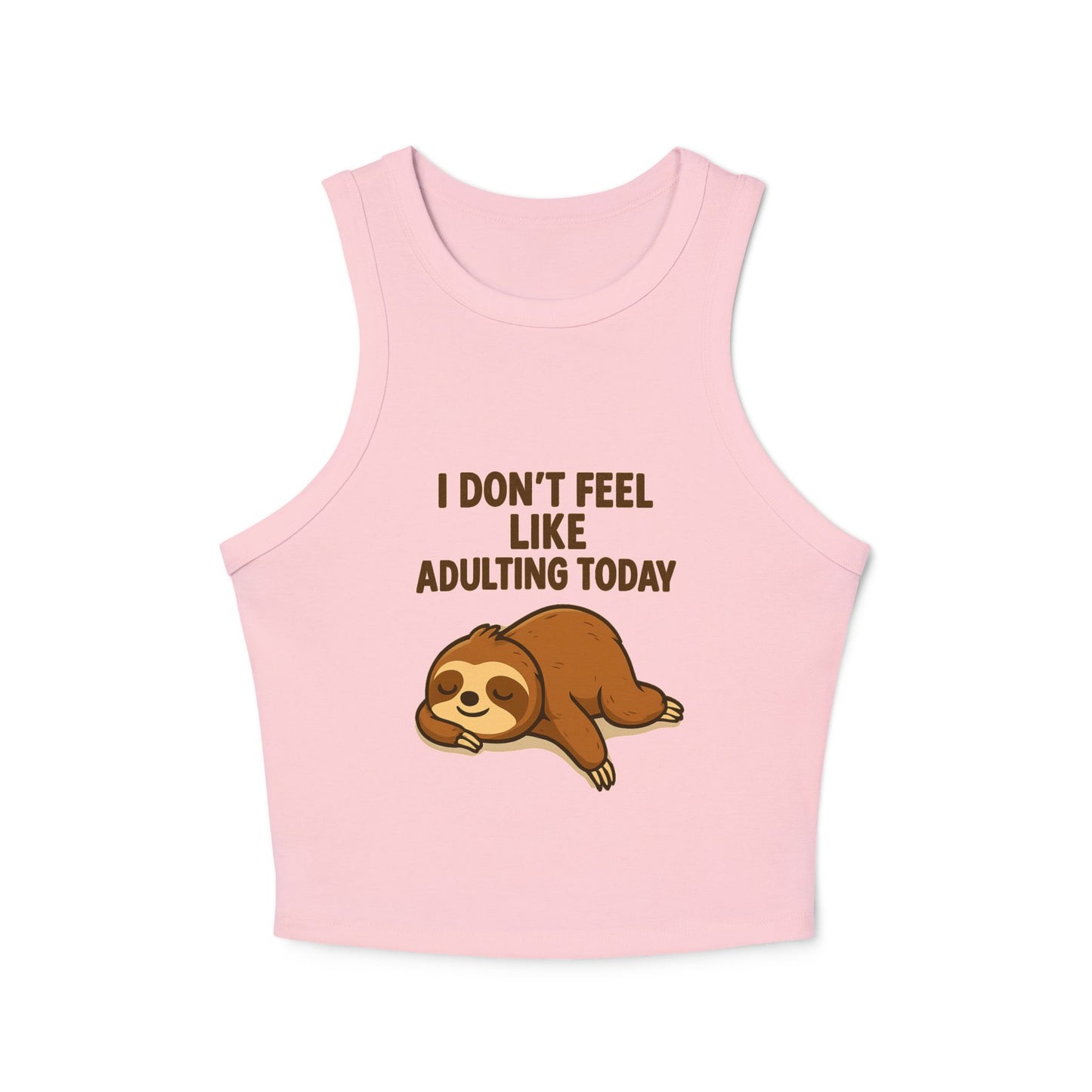 Sloth Ribbed Tank Top – I Don’t Feel Like Adulting Today | Funny Lazy Day Shirt