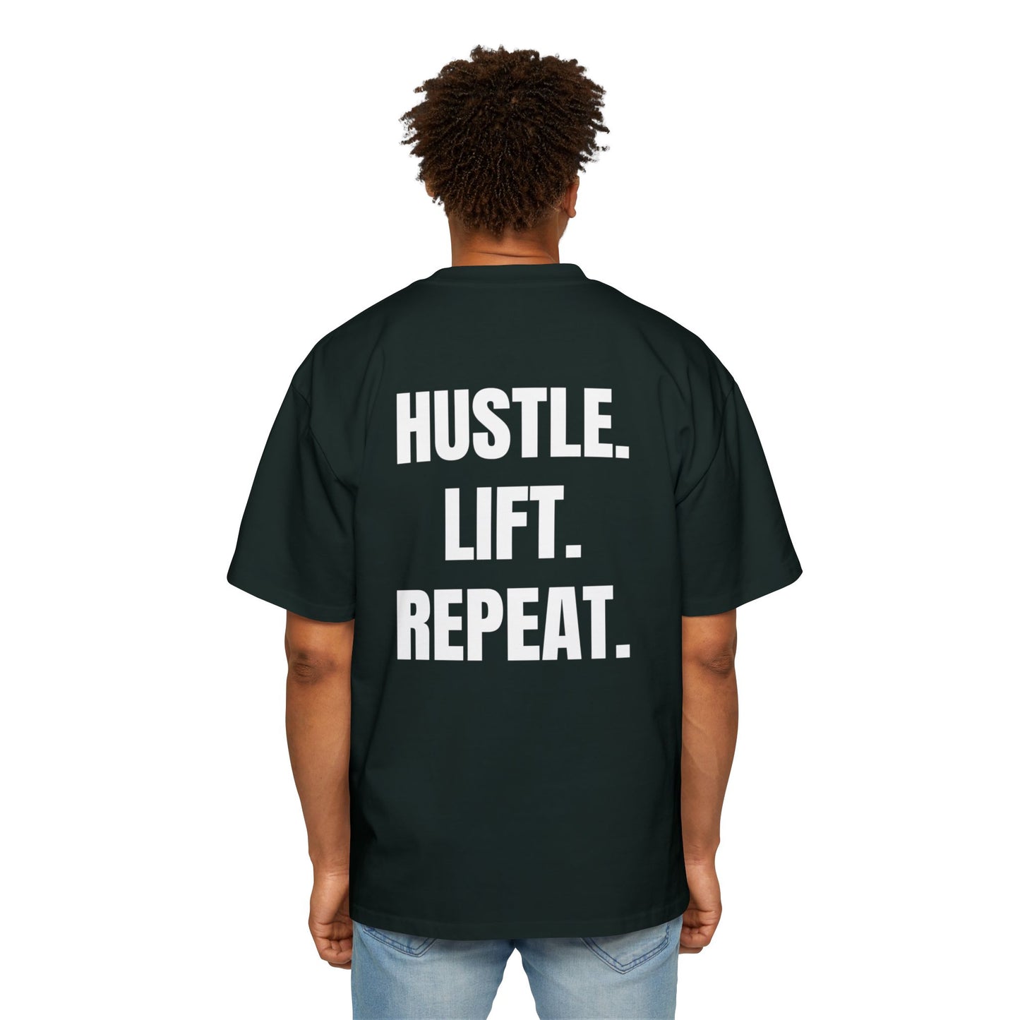 Hustle. Lift. Repeat. | Oversized Heavy Tee