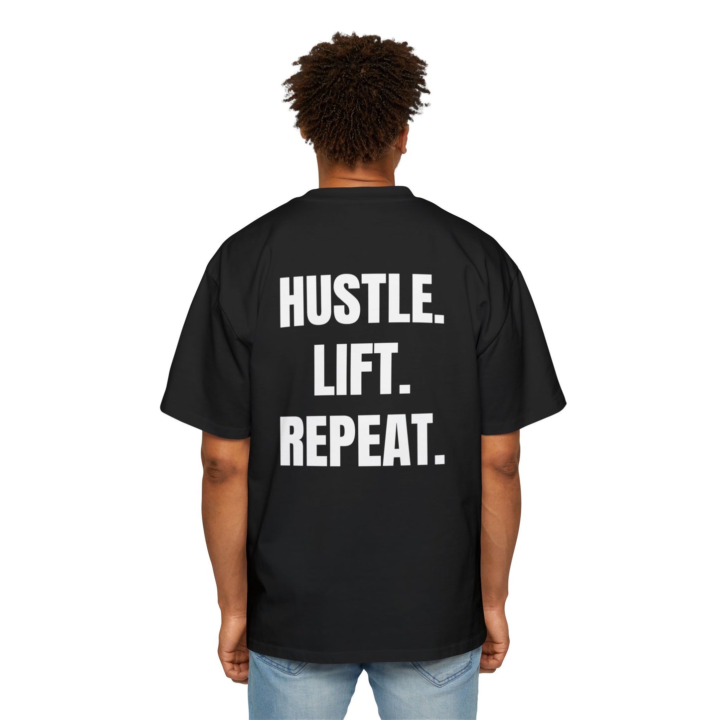 Hustle. Lift. Repeat. | Oversized Heavy Tee