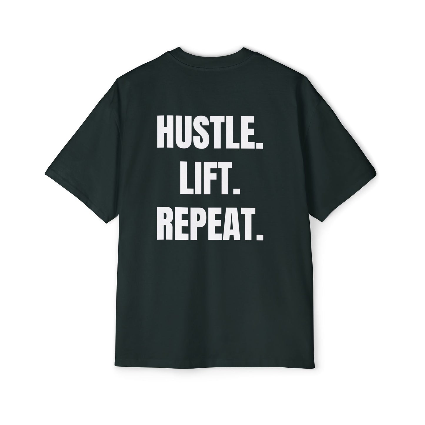 Hustle. Lift. Repeat. | Oversized Heavy Tee