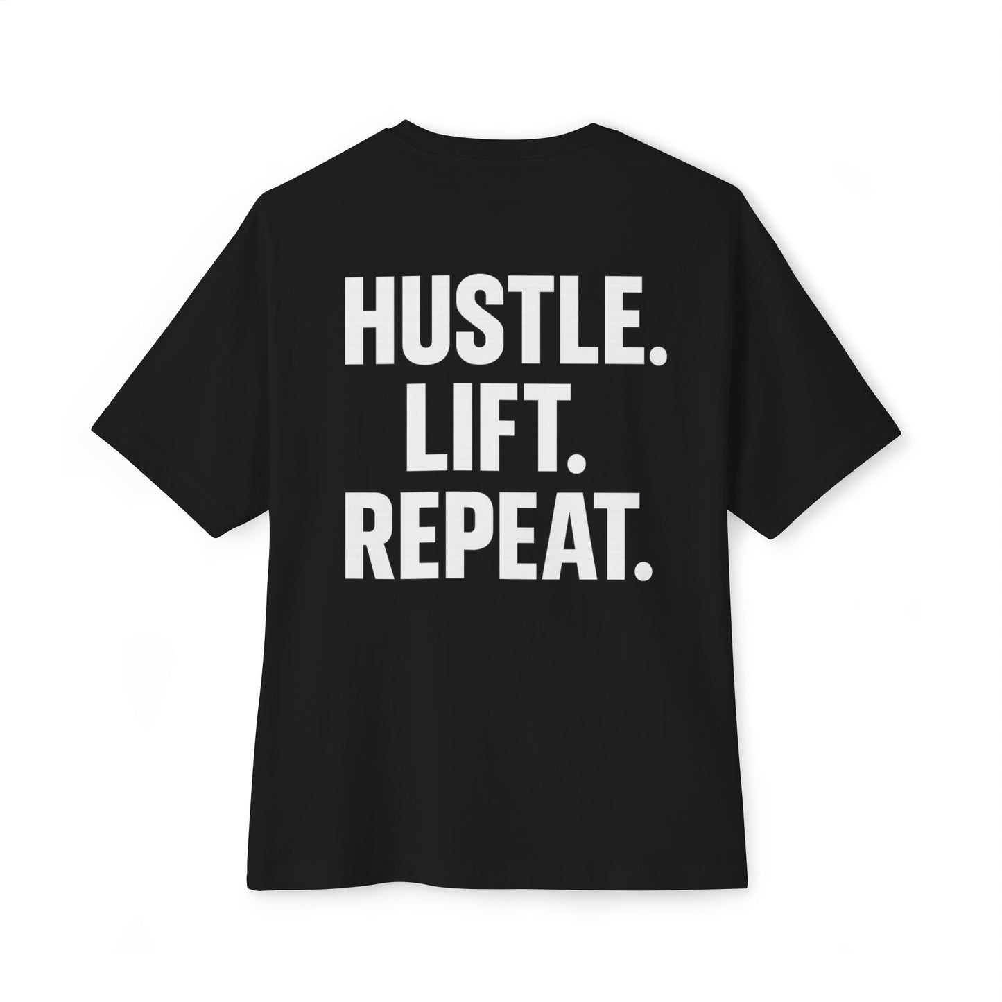 Oversized Gym T-Shirt - Hustle Lift Repeat | Heavyweight Lifter Tee